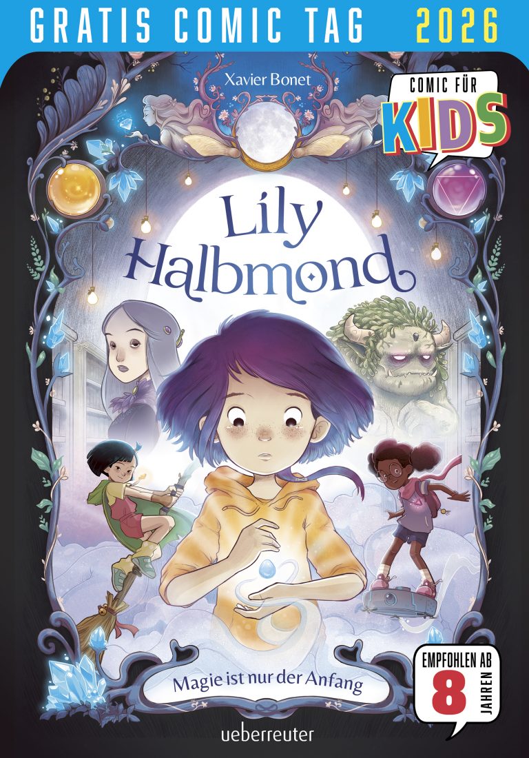 Lily Halbmond – Magie ist nur der Anfang (Auszug aus Band 1)