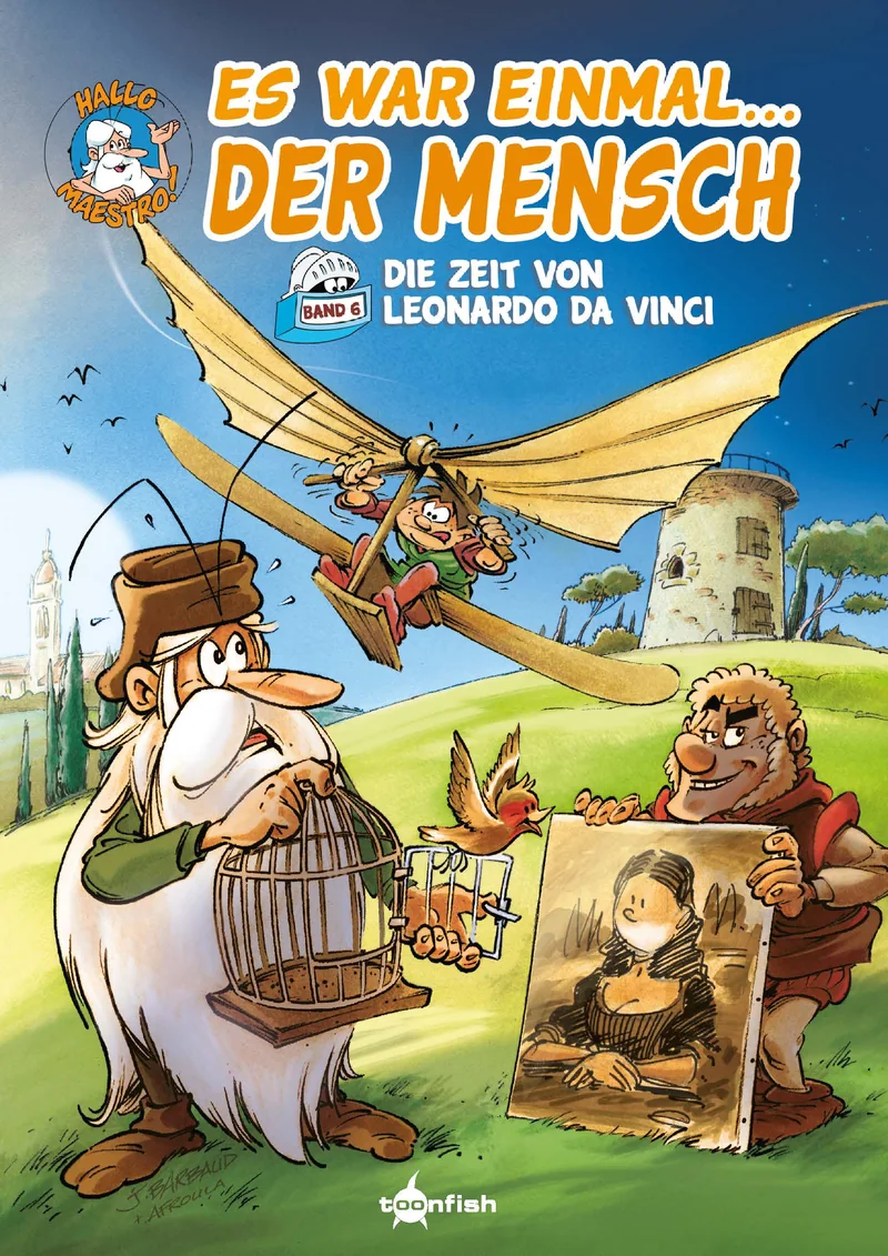 Cover: Es war einmal der Mensch – Leonardo da Vinci